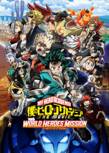 Boku no Hero Academia the Movie 3: World Heroes Mission
