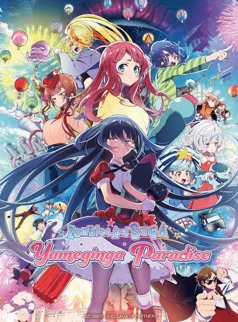 Zombieland Saga Movie: Yumeginga Paradise